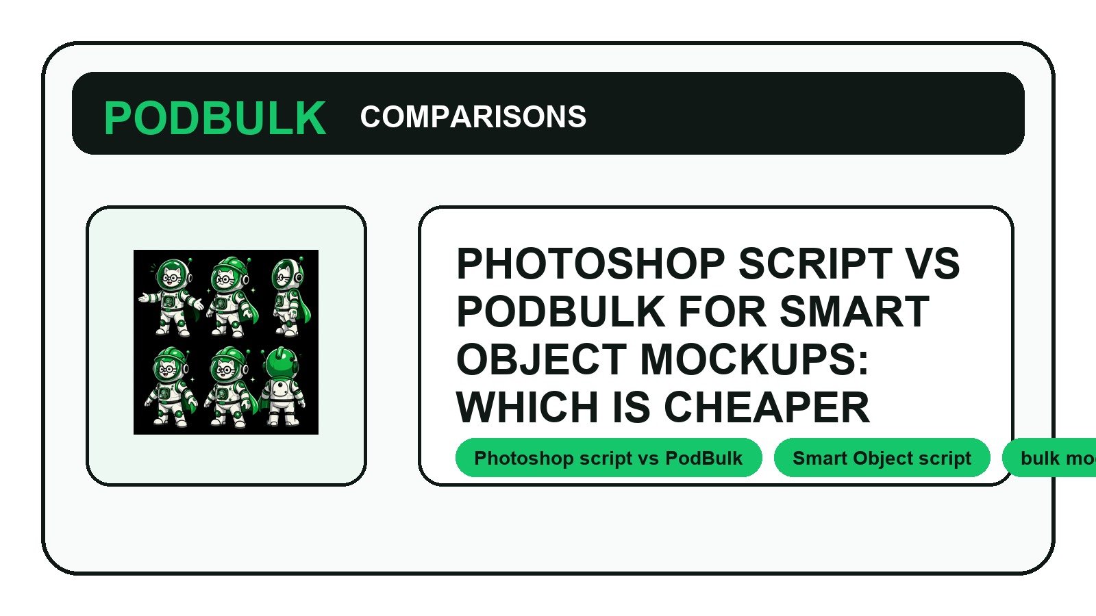 Photoshop Script vs PodBulk for Smart Object Mockups: Which Is Cheaper and Easier?